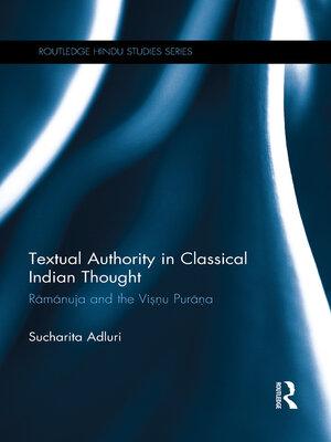 cover image of Textual Authority in Classical Indian Thought